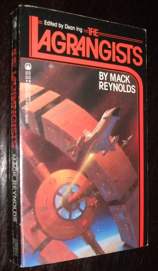 The Lagrangists (L-5 Community) by Mack Reynolds, Dean Ing