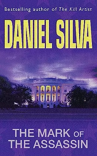 The Mark of the Assassin (Michael Osbourne #1) by Daniel Silva