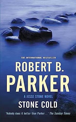 Stone Cold (Jesse Stone #4) by Robert B. Parker