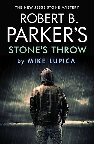 Robert B. Parker's Stone's Throw (Jesse Stone #20) by Mike Lupica