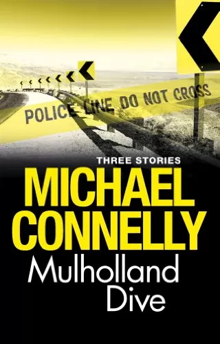 Mulholland Drive by Michael Connelly