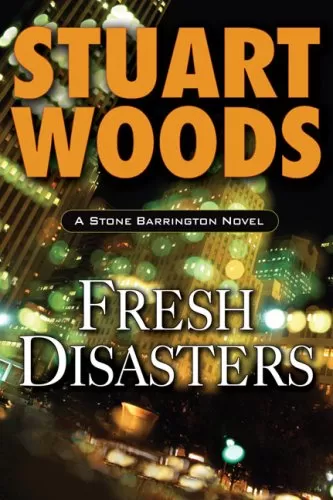 Fresh Disasters (Stone Barrington #12) by Stuart Woods