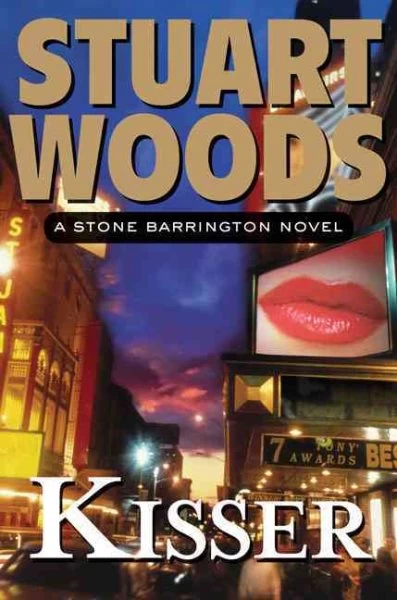 Kisser (Stone Barrington #16) by Stuart Woods