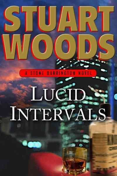 Lucid Intervals (Stone Barrington #17) by Stuart Woods