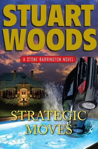 Strategic Moves (Stone Barrington #18) by Stuart Woods