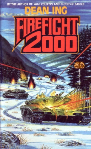 Firefight 2000 by Dean Ing
