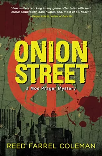 Onion Street (Moe Prager #8) by Reed Farrel Coleman