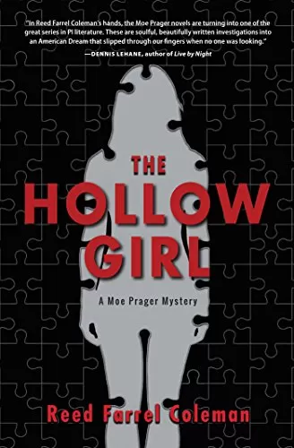 The Hollow Girl (Moe Prager #9) by Reed Farrel Coleman