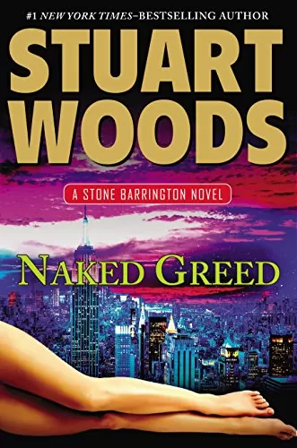 Naked Greed (Stone Barrington #34) by Stuart Woods