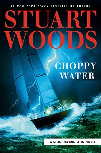 Choppy Water (Stone Barrington #54) by Stuart Woods