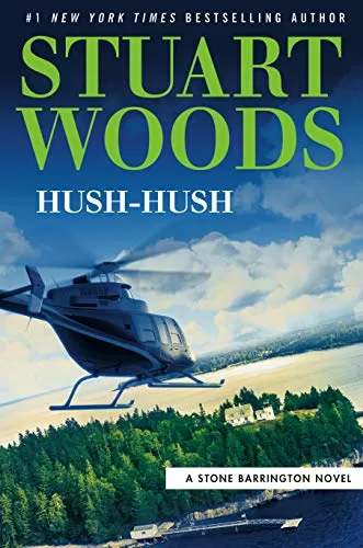Hush-Hush (Stone Barrington #56) by Stuart Woods