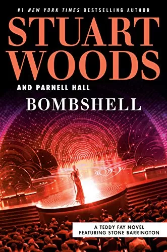 Bombshell (Teddy Fay #4) by Stuart Woods, Parnell Hall