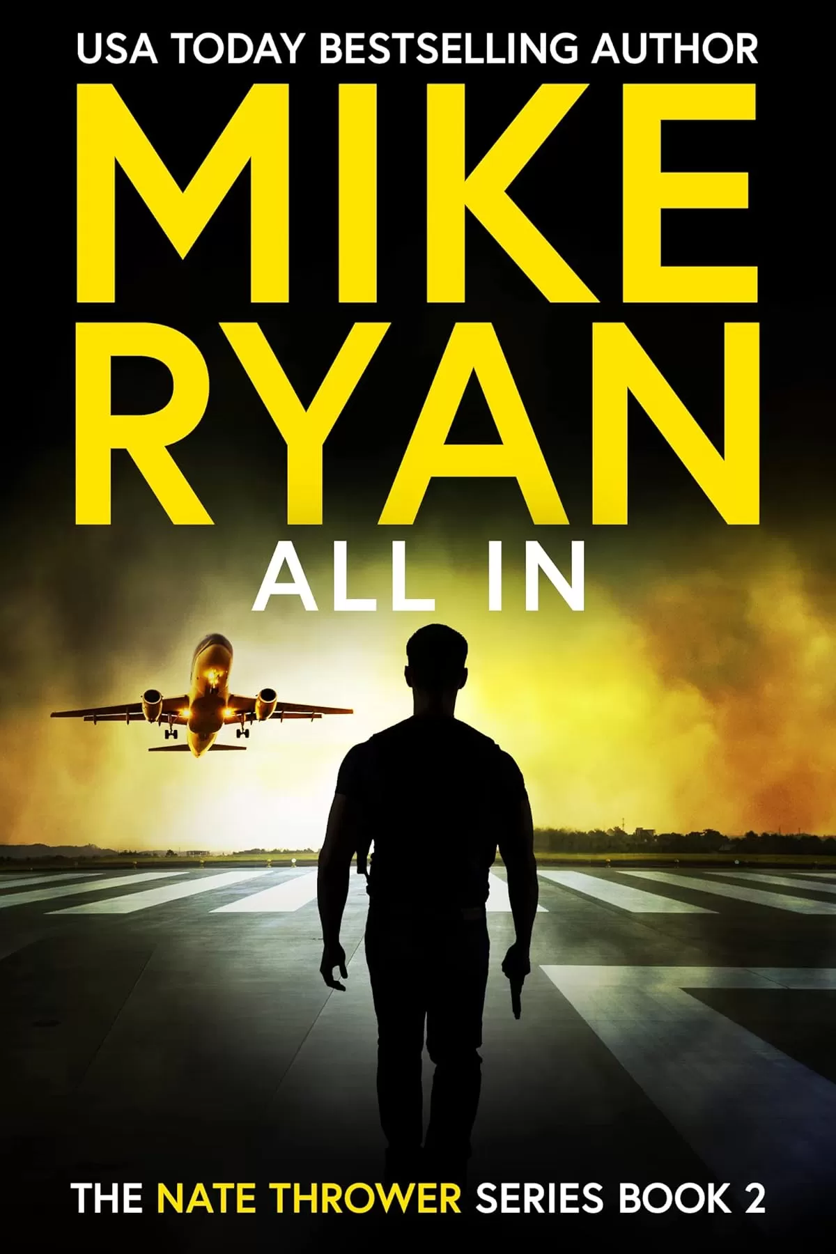 All In (Nate Thrower #2) by Mike Ryan