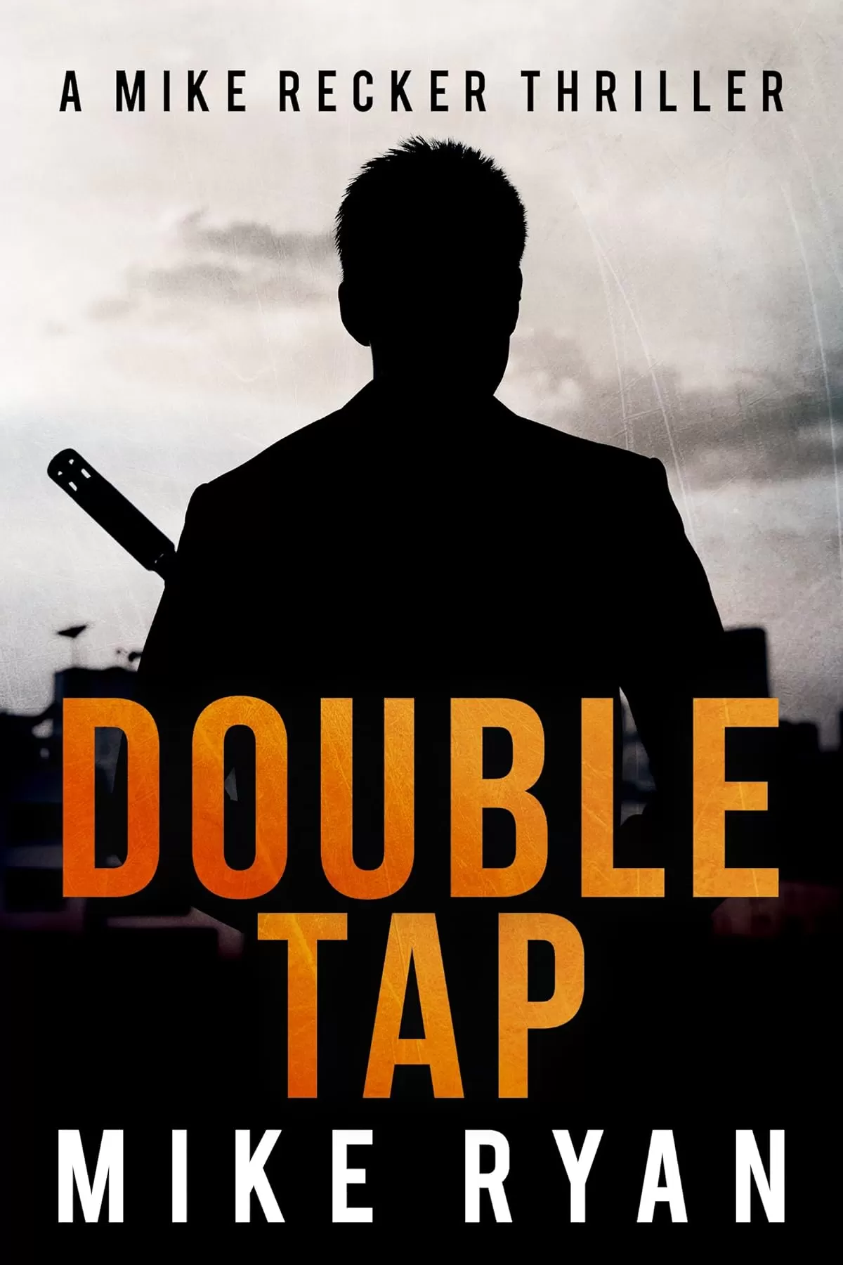 Double Tap (Mike Recker #6) by Mike Ryan