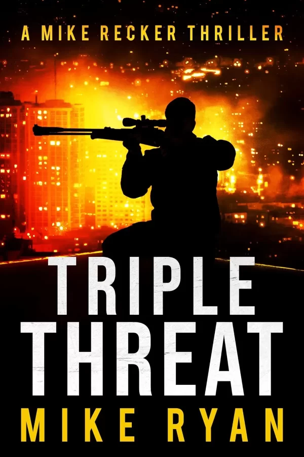 Triple Threat (Mike Recker #24) by Mike Ryan