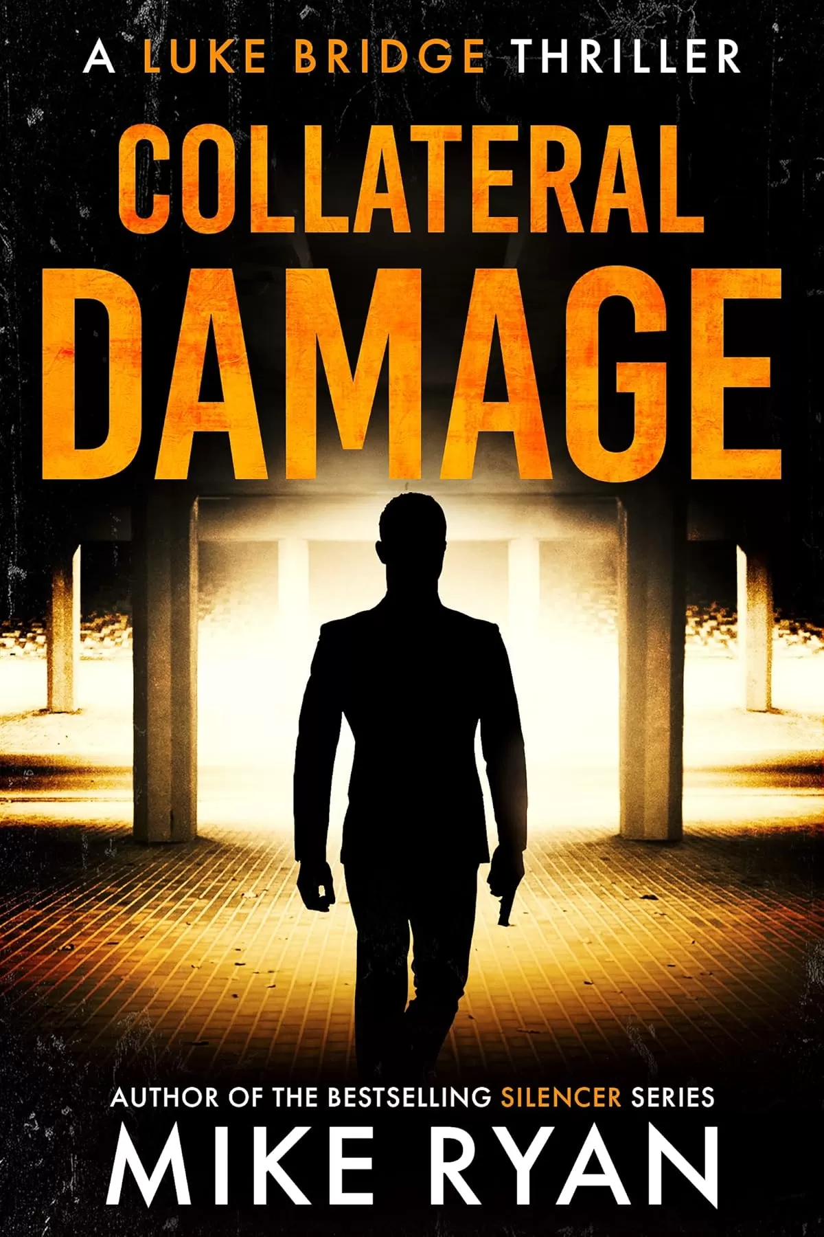 Collateral Damage (Luke Bridge #7) by Mike Ryan
