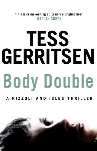 Body Double (Rizzoli & Isles #4) by Tess Gerritsen