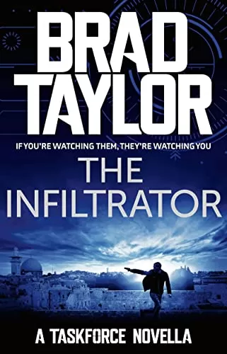 The Infiltrator (Pike Logan #11.5) by Brad Taylor