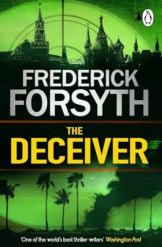 The Deceiver by Frederick Forsyth