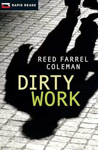 Dirty Work (Gulliver Dowd #1) by Reed Farrel Coleman