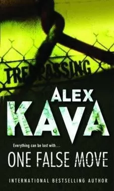 One False Move by Alex Kava