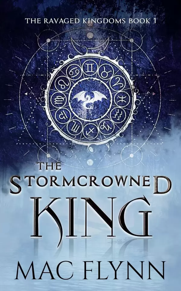 The Stormcrowned King: A Dragon Shifter Romance (The Ravaged Kingdoms #1) by Mac Flynn