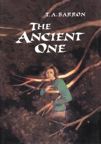 The Ancient One (Adventures of Kate #2) by T. A. Barron