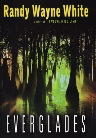 Everglades (Doc Ford #10) by Randy Wayne White