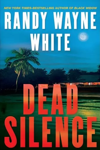 Dead Silence (Doc Ford #16) by Randy Wayne White