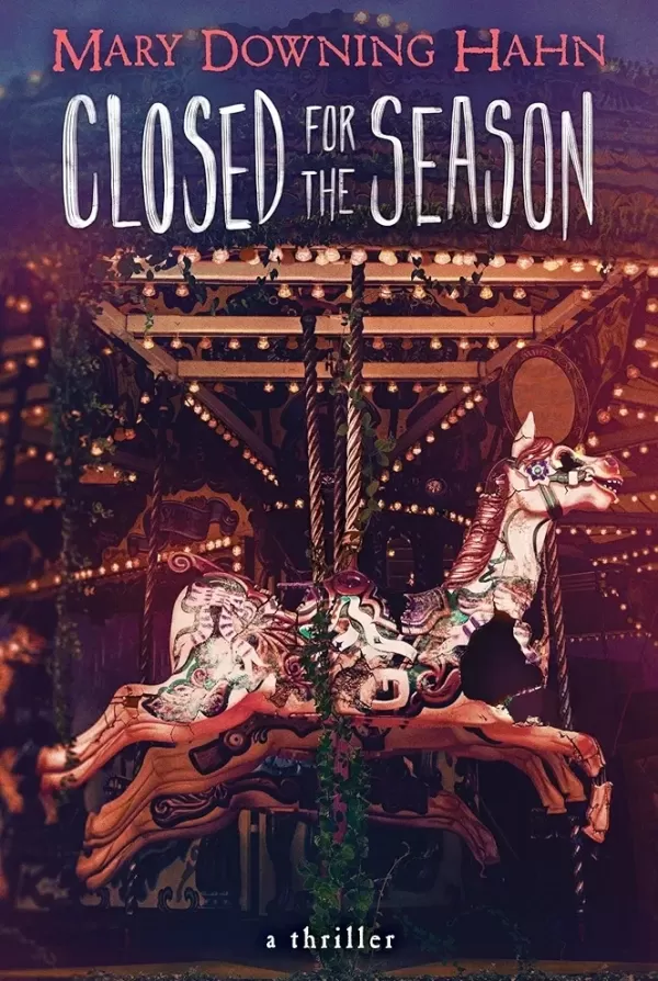 Closed for the Season by Mary Downing Hahn