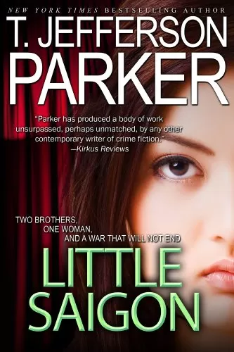 Little Saigon by T. Jefferson Parker