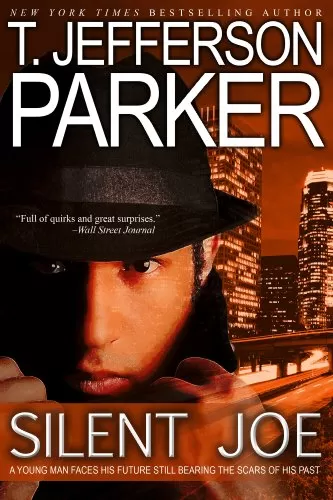 Silent Joe by T. Jefferson Parker