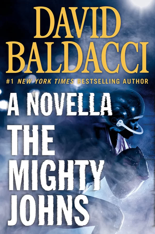 The Mighty John’s by David Baldacci
