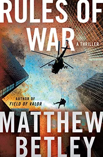 Rules of War (Logan West #4) by Matthew Betley