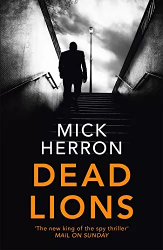 Dead Lions (Slough House #2) by Mick Herron