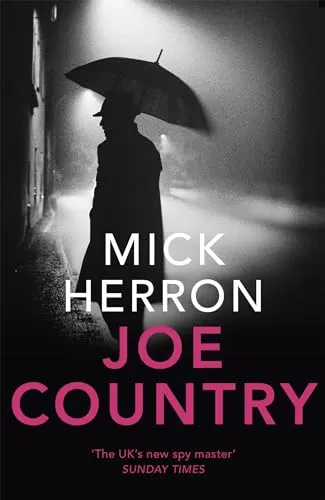 Joe Country (Slough House #6) by Mick Herron