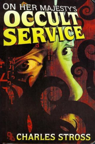On Her Majesty's Occult Service (Laundry Files) by Charles Stross