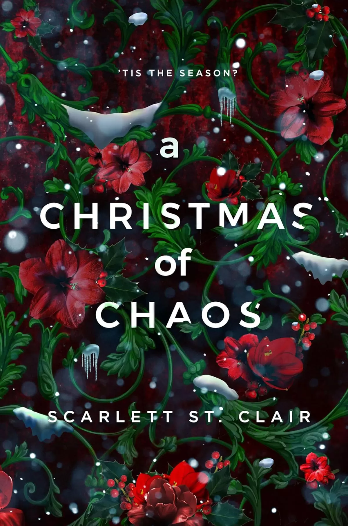 A Christmas of Chaos (Hades & Persephone) by Scarlett St. Clair