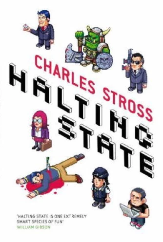 Halting State (Halting State #1) by Charles Stross