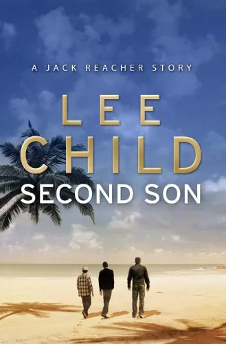 Second Son (Jack Reacher #15.5) by Lee Child
