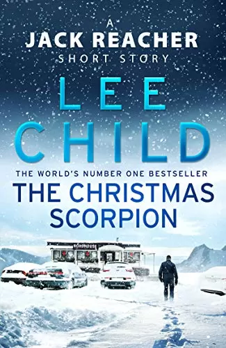 The Christmas Scorpion (Jack Reacher #22.5) by Lee Child
