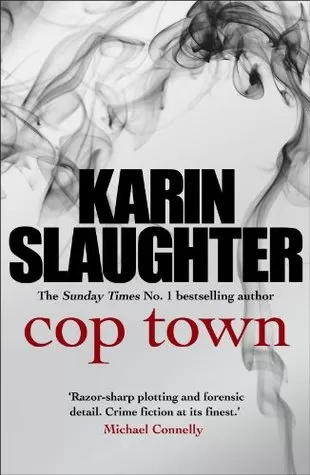 Cop Town by Karin Slaughter