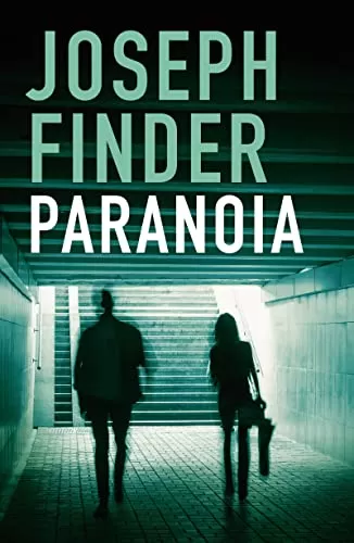 Paranoia by Joseph Finder