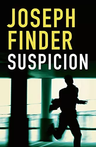 Suspicion by Joseph Finder