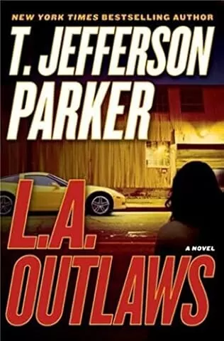 L.A. Outlaws (Charlie Hood #1) by T. Jefferson Parker