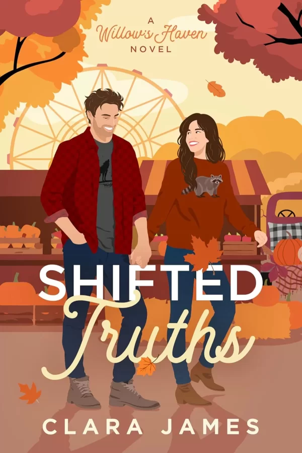 Shifted Truths: A Willow's Haven Novel (Willow's Haven #1) by Clara James