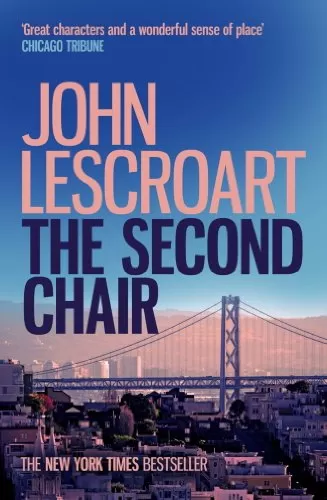 The Second Chair (Dismas Hardy #10) by John Lescroart