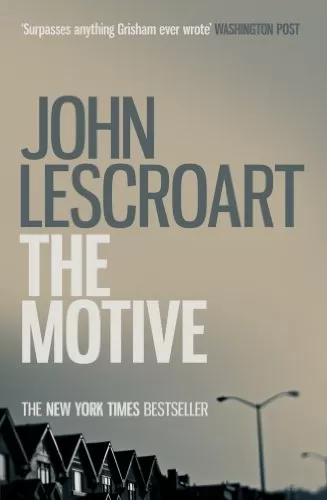 The Motive (Dismas Hardy #11) by John Lescroart
