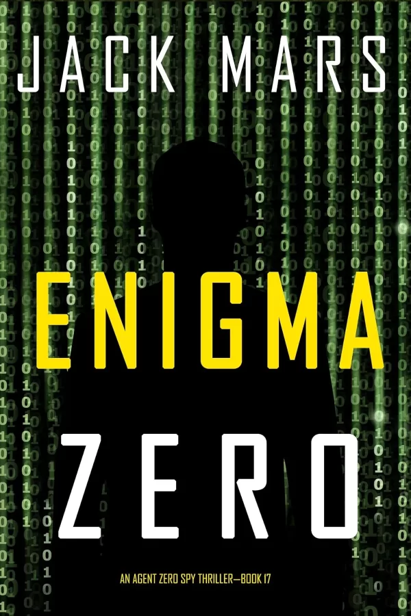 Enigma Zero (Agent Zero #17) by Jack Mars
