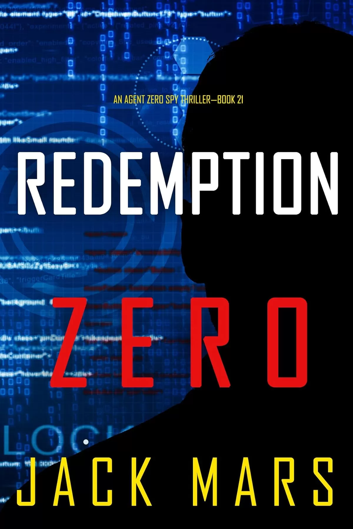 Redemption Zero (Agent Zero #21) by Jack Mars